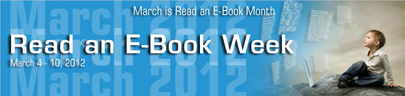 “Εβδομάδα ανάγνωσης ebooks”, 4-12 Μαρτίου 2012