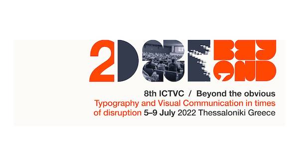 8o Παγκόσμιο Συνέδριο Τυπογραφίας και Οπτικής Επικοινωνίας, Θεσσαλονίκη, 5–9 Ιουλίου 2022